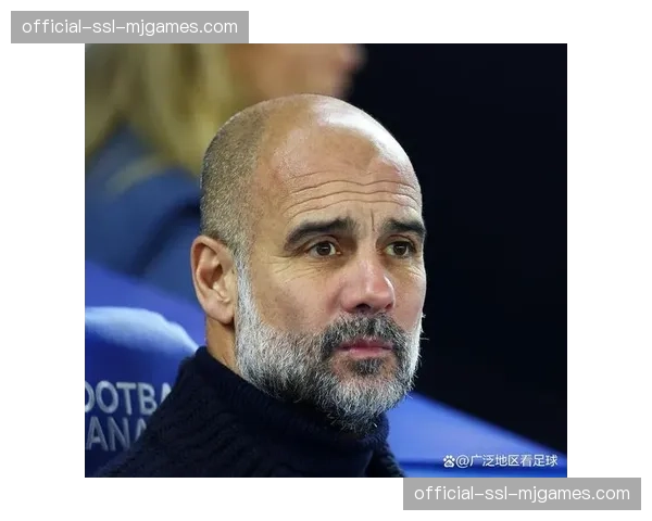 瓜迪奥拉赛前发布会:称赞布莱顿的体系独特,是英超的“清流” 瓜迪奥拉赛前发布会:称赞布莱顿的体系独特,是英超的“清流”